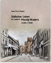 Jüdisches Leben im Landkreis Merzig-Wadern 1650 – 1940